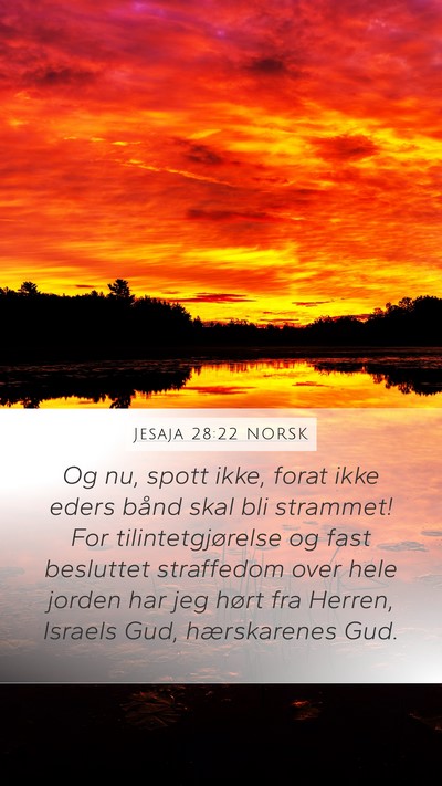 Jesaja 28:22 NORSK Bible Verse Image
