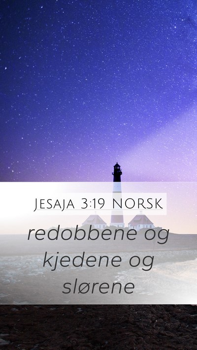 Jesaja 3:19 NORSK Bible Verse Image
