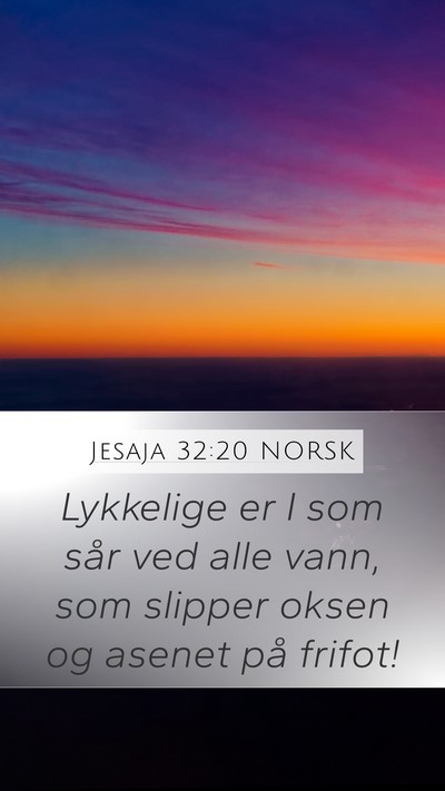 Jesaja 32:20 NORSK Bible Verse Image