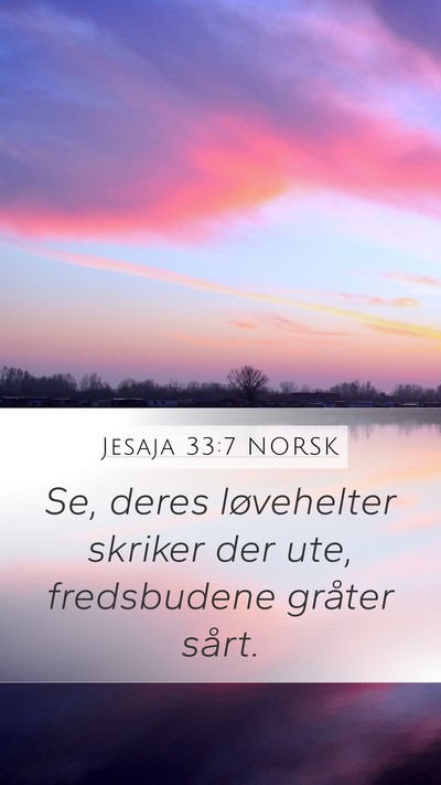 Jesaja 33:7 NORSK Bible Verse Image