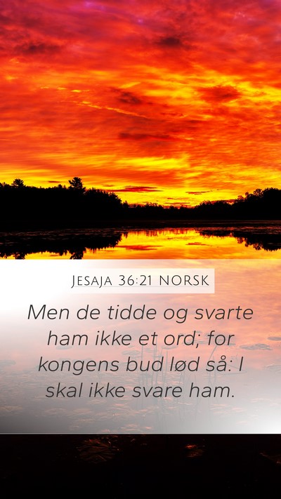 Jesaja 36:21 NORSK Bible Verse Image