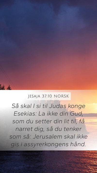 Jesaja 37:10 NORSK Bible Verse Image