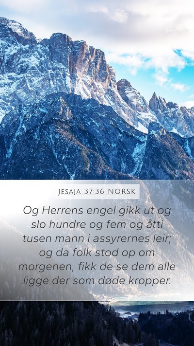 Jesaja 37:36 NORSK Bible Verse Image