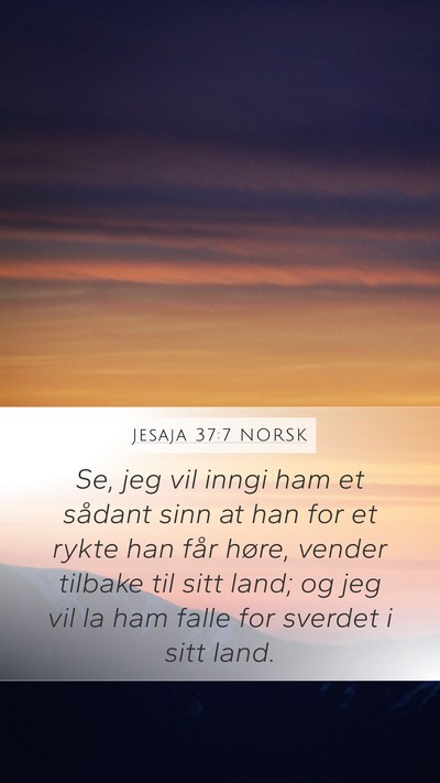 Jesaja 37:7 NORSK Bible Verse Image