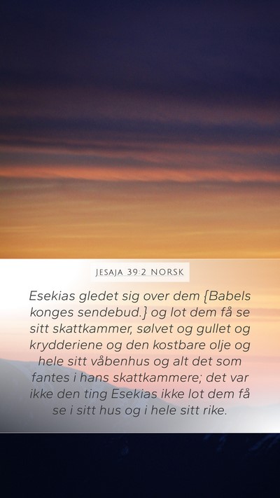 Jesaja 39:2 NORSK Bible Verse Image