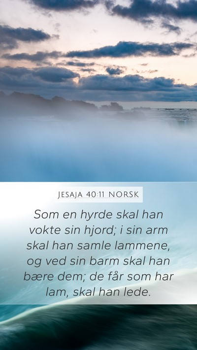 Jesaja 40:11 NORSK Bible Verse Image