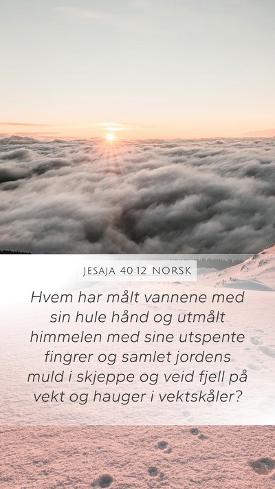 Jesaja 40:12 NORSK Bible Verse Image
