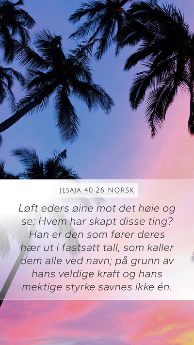 Jesaja 40:26 NORSK Bible Verse Image