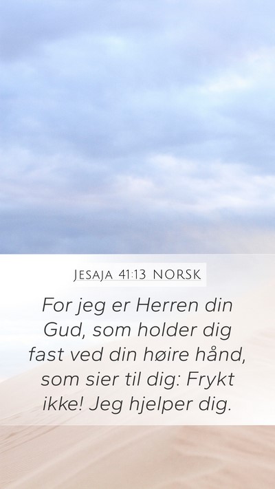 Jesaja 41:13 NORSK Bible Verse Image