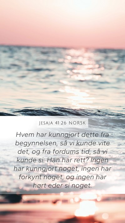 Jesaja 41:26 NORSK Bible Verse Image