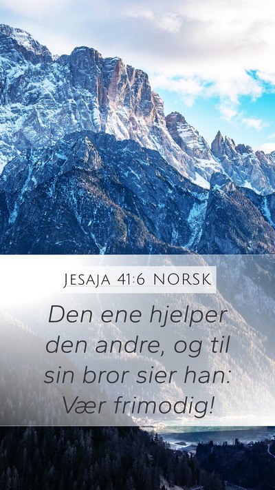 Jesaja 41:6 NORSK Bible Verse Image