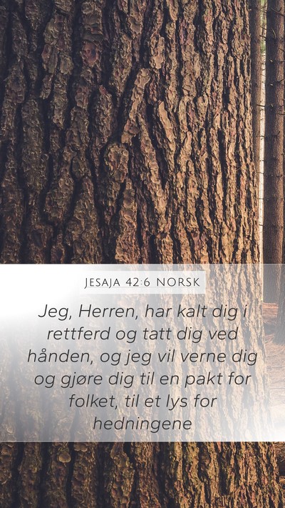 Jesaja 42:6 NORSK Bible Verse Image