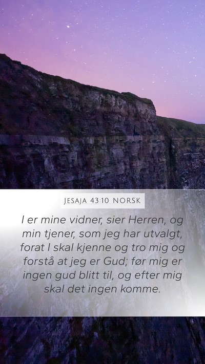 Jesaja 43:10 NORSK Bible Verse Image