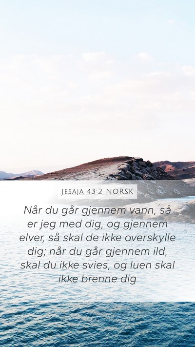Jesaja 43:2 NORSK Bible Verse Image