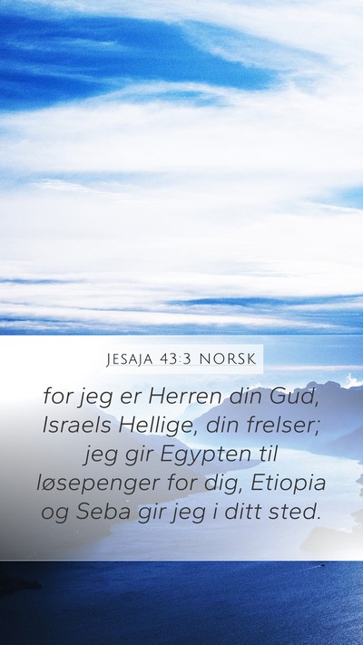 Jesaja 43:3 NORSK Bible Verse Image