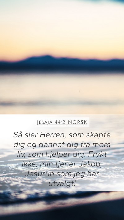 Jesaja 44:2 NORSK Bible Verse Image