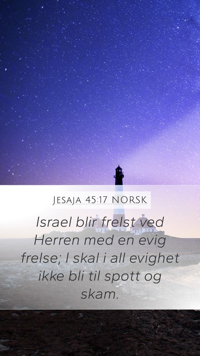 Jesaja 45:17 NORSK Bible Verse Image