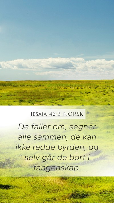 Jesaja 46:2 NORSK Bible Verse Image
