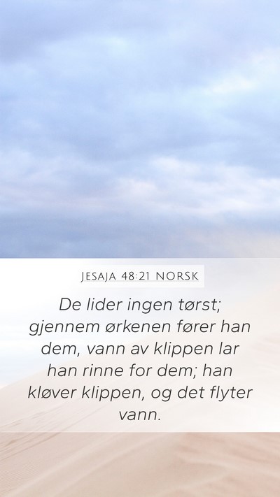Jesaja 48:21 NORSK Bible Verse Image