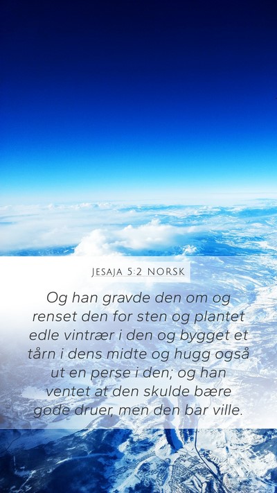 Jesaja 5:2 NORSK Bible Verse Image