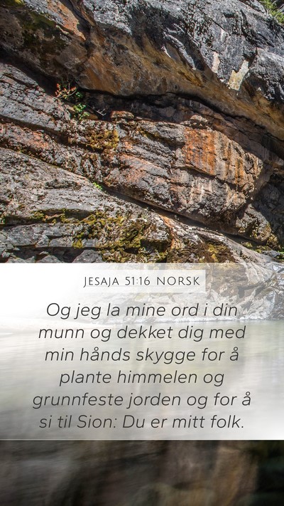 Jesaja 51:16 NORSK Bible Verse Image