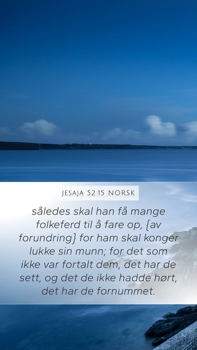 Jesaja 52:15 NORSK Bible Verse Image