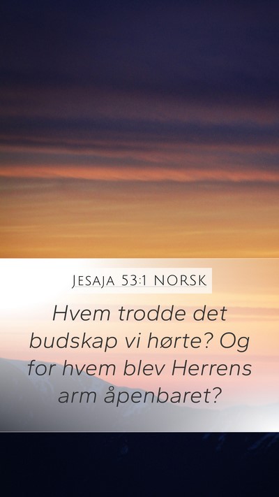 Jesaja 53:1 NORSK Bible Verse Image