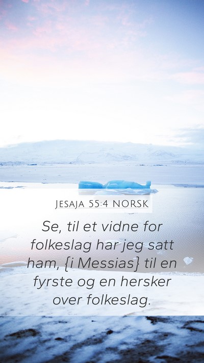 Jesaja 55:4 NORSK Bible Verse Image