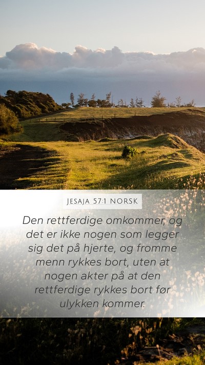 Jesaja 57:1 NORSK Bible Verse Image
