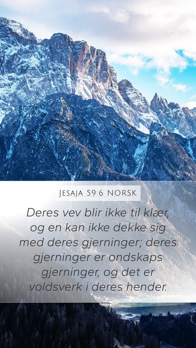 Jesaja 59:6 NORSK Bible Verse Image