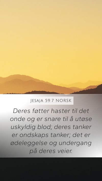 Jesaja 59:7 NORSK Bible Verse Image