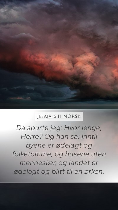 Jesaja 6:11 NORSK Bible Verse Image