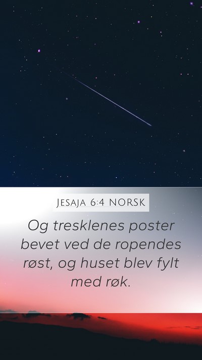 Jesaja 6:4 NORSK Bible Verse Image