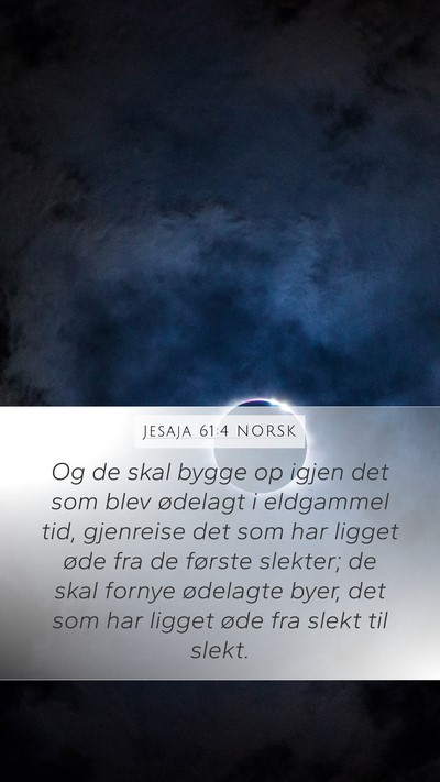 Jesaja 61:4 NORSK Bible Verse Image