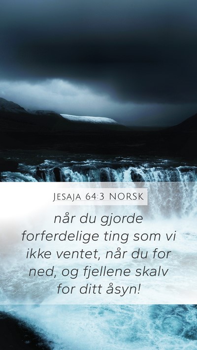 Jesaja 64:3 NORSK Bible Verse Image