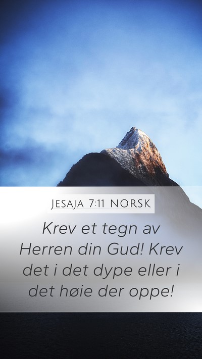Jesaja 7:11 NORSK Bible Verse Image