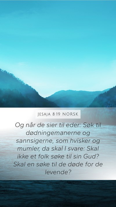 Jesaja 8:19 NORSK Bible Verse Image
