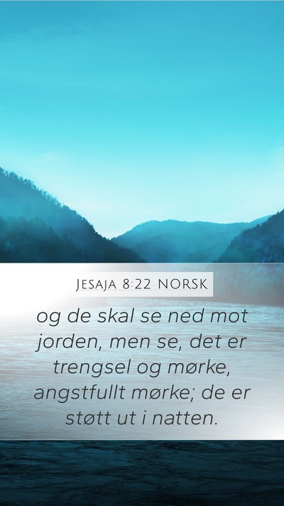 Jesaja 8:22 NORSK Bible Verse Image