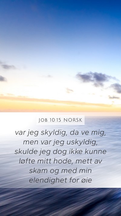 Job 10:15 NORSK Bible Verse Image