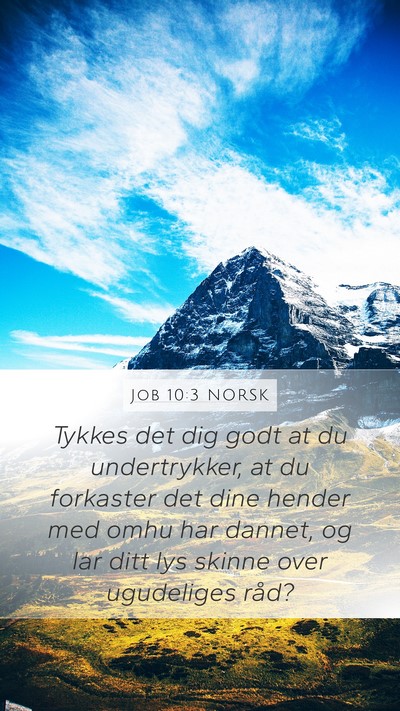 Job 10:3 NORSK Bible Verse Image