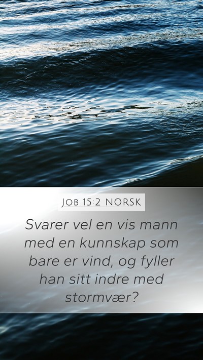 Job 15:2 NORSK Bible Verse Image