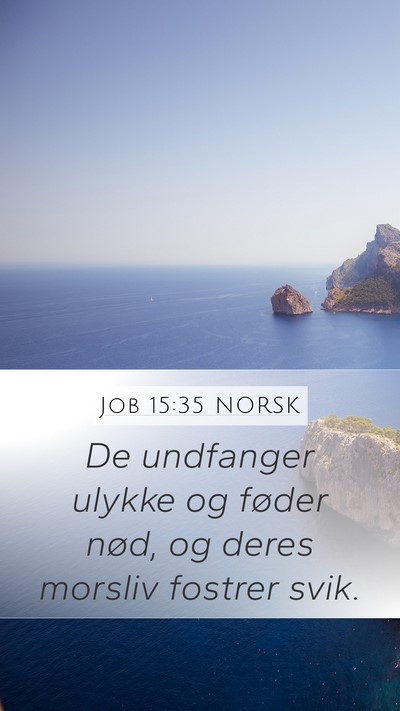 Job 15:35 NORSK Bible Verse Image