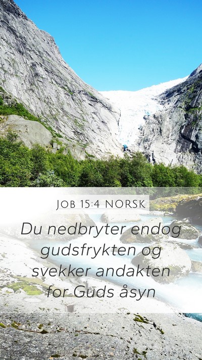 Job 15:4 NORSK Bible Verse Image