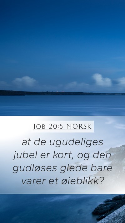 Job 20:5 NORSK Bible Verse Image