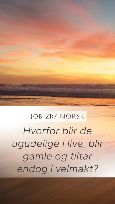 Job 21:7 NORSK Bible Verse Image