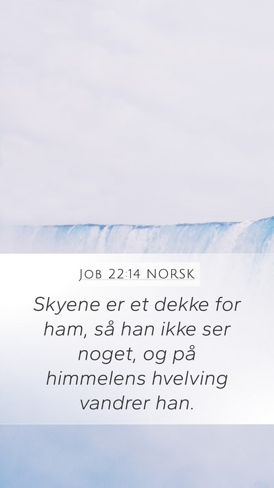 Job 22:14 NORSK Bible Verse Image