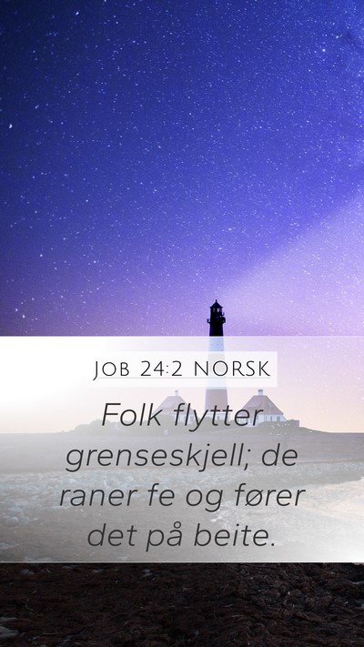 Job 24:2 NORSK Bible Verse Image