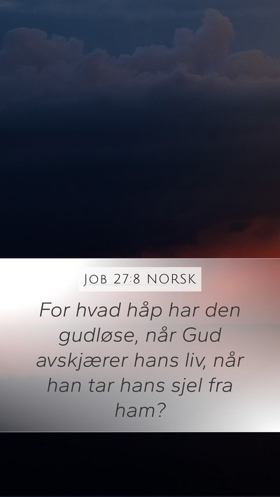 Job 27:8 NORSK Bible Verse Image