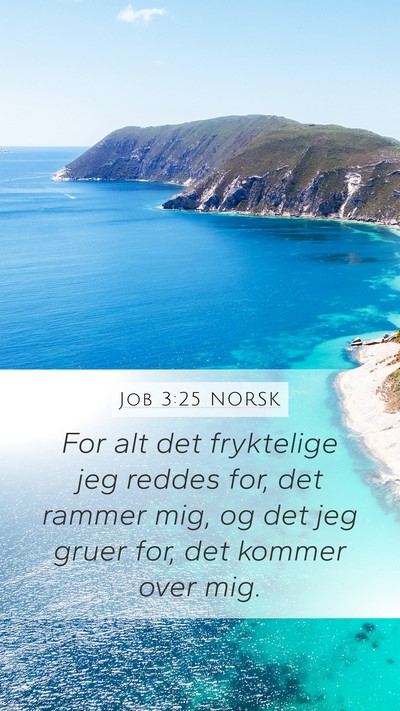 Job 3:25 NORSK Bible Verse Image