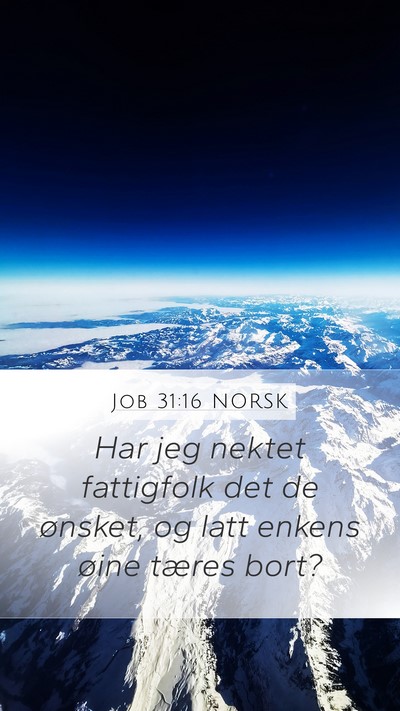 Job 31:16 NORSK Bible Verse Image